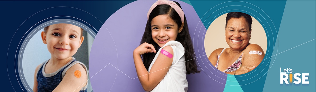 Let's Rise Initiative. Image of 2 children and a woman with bandaids on their arms after getting vaccinated.