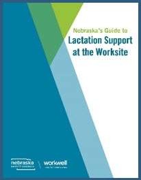 Nebraska Guide to Lactation Support at the Worksite cover
