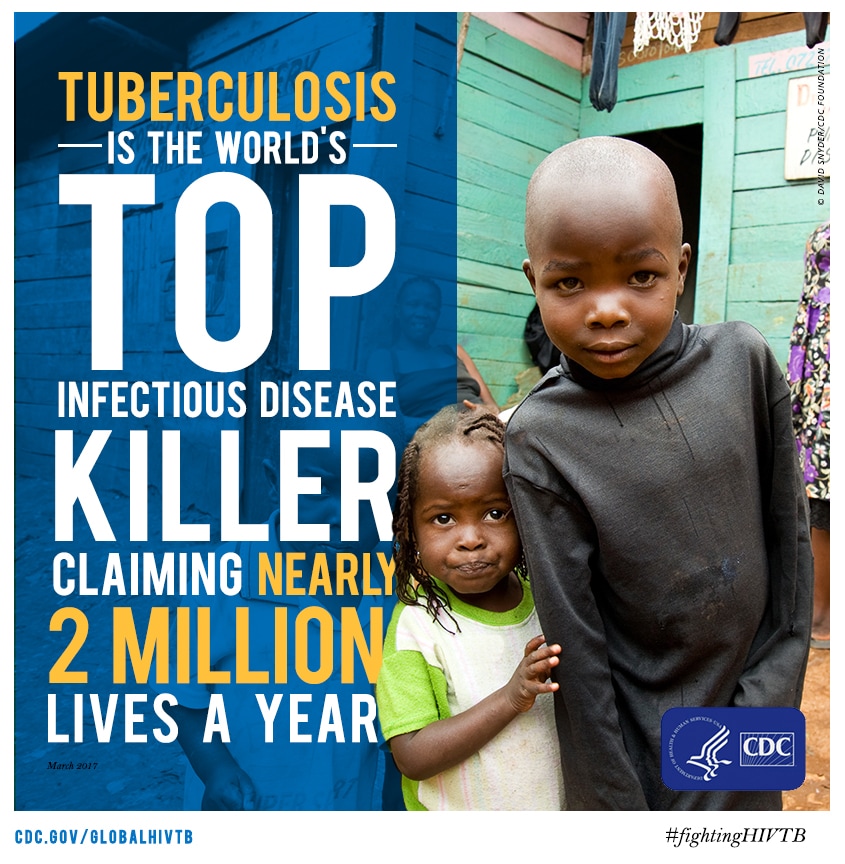 Tuberculosis is the worlds Top Infection Disease Killer claiming nearly 2 million lives a year