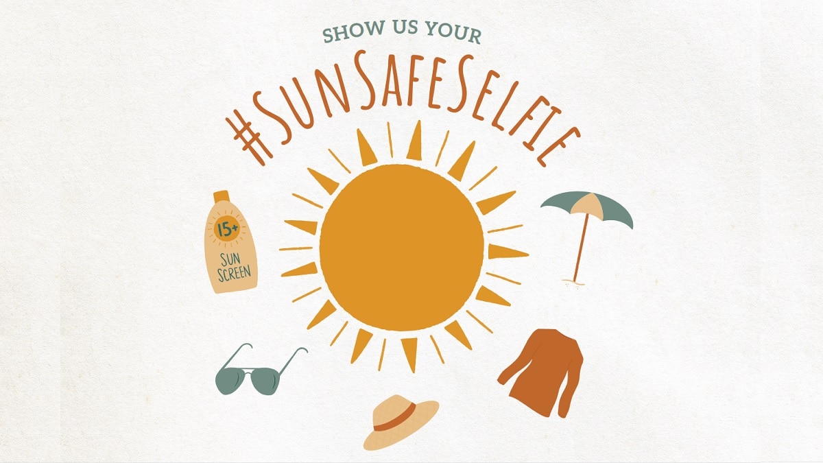 Show Us Your #SunSafeSelfie!