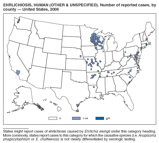 EHRLICHIOSIS, HUMAN (OTHER & UNSPECIFIED). Number of reported cases, by
county � United States, 2006