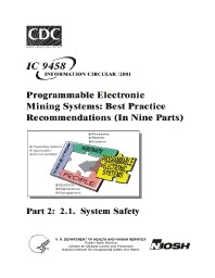 Image of publication Programmable Electronic Mining Systems: Best Practice Recommendations (In Nine Parts): Part 2: 2.1 System Safety