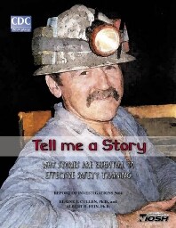 Image of publication Tell Me a Story: Why Stories are Essential to Effective Safety Training