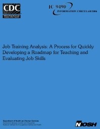 Image of publication Job Training Analysis: A Process for Quickly Developing a Roadmap for Teaching and Evaluating Job Skills