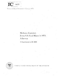 Image of publication Methane Emission from U.S. Coal Mines in 1973, A Survey: A Supplement to IC 8558