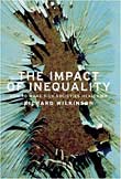 Cover of The Impact of Inequality: How to Make Sick Societies Healthier
