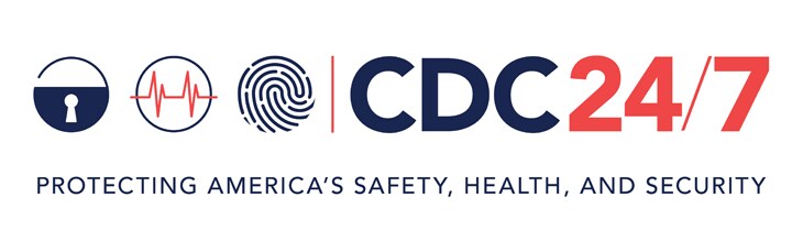 CDC 24/7 Protecting America's Safety, Health and Security