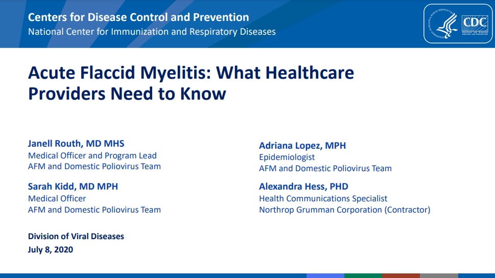 Acute Flaccid Myelitis: What Healthcare Providers Needs to Know
