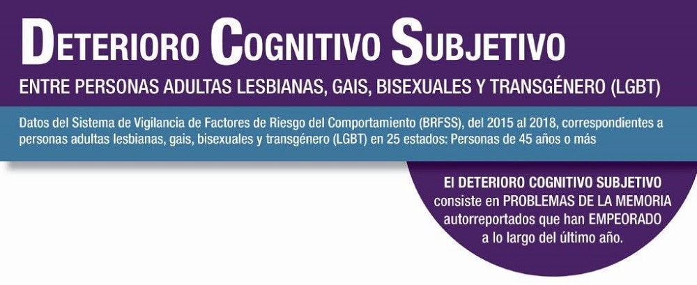 Deterioro Cognitivo Subjetivo entre personas adultas lesbianas, gais, bisexuales y transgenero (LGBT)