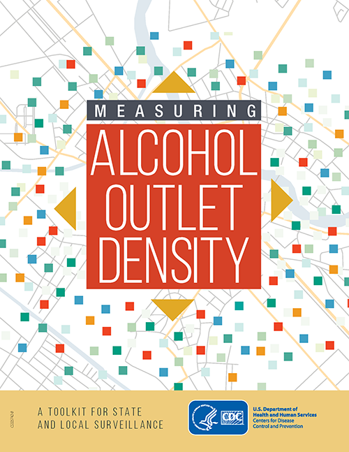 Cover of CDC's Guide for Measuring Alcohol Outlet Density