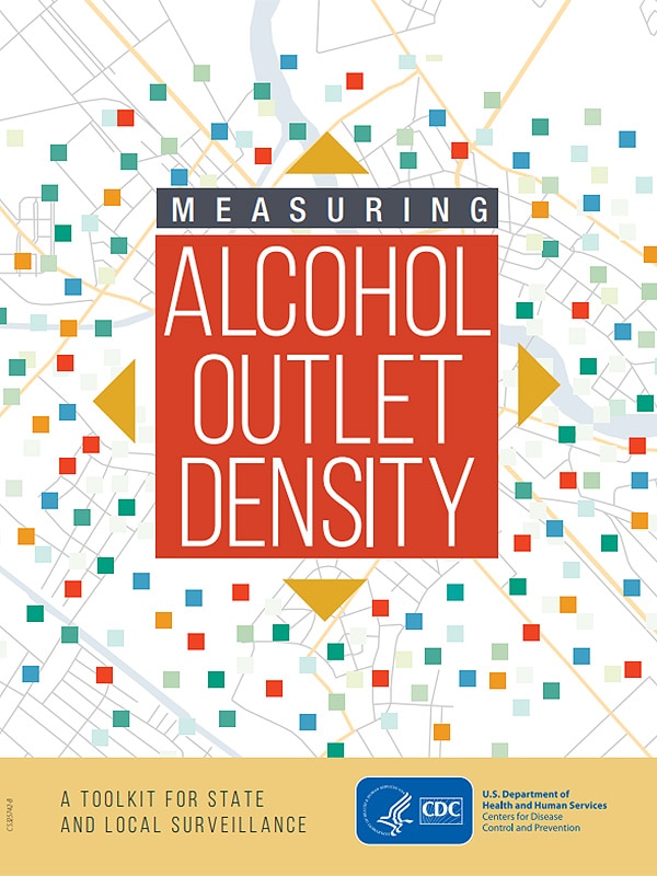 Screenshot of the cover of Measuring Alcohol Outlet Density: A Toolkit for State and Local Surveillance
