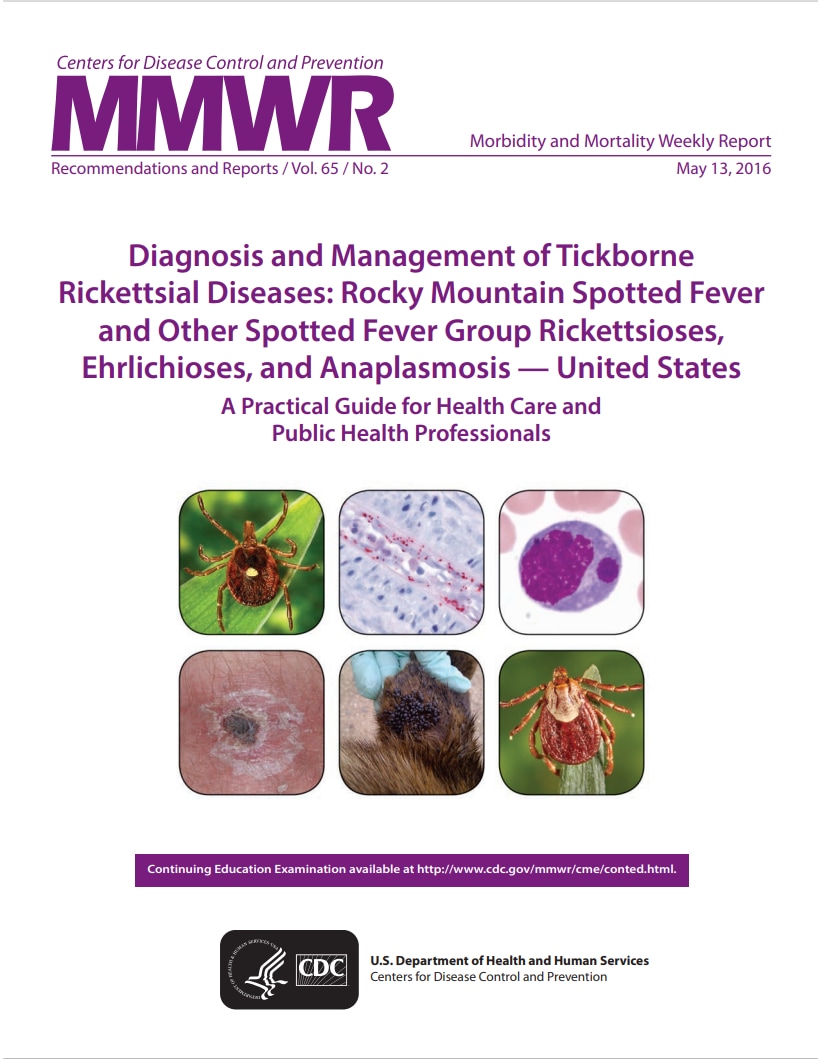 Diagnosis and Management of Tickborne Rickettsial Diseases