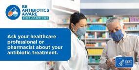 Ask Your Pharmacist About Your Antibiotics