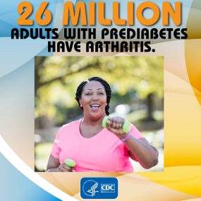 Text says: 26 million adults with pre-diabetes have arthritis. Image of a middle aged black woman walking with hand weights in the park.