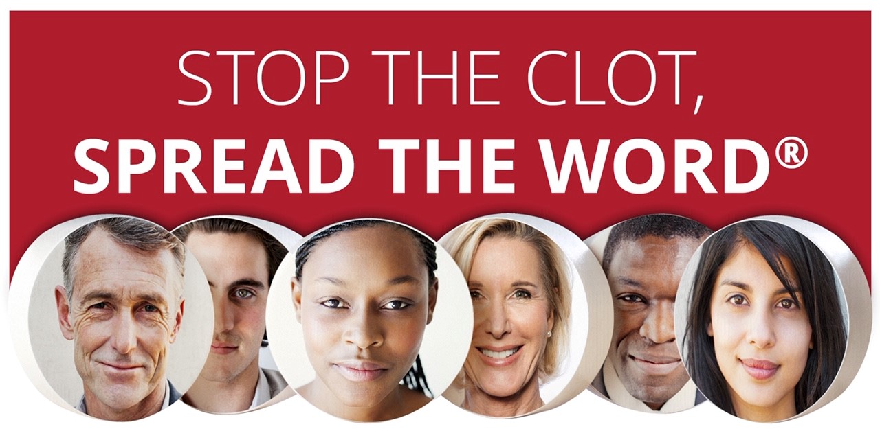 Photos of people of varying genders, ages, and ethnicities and the words "Stop the Clot, Spread the Word."