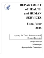 Fiscal Year 2025 ATSDR Congressional Justification