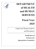 Fiscal Year 2025 CDC Congressional Justification