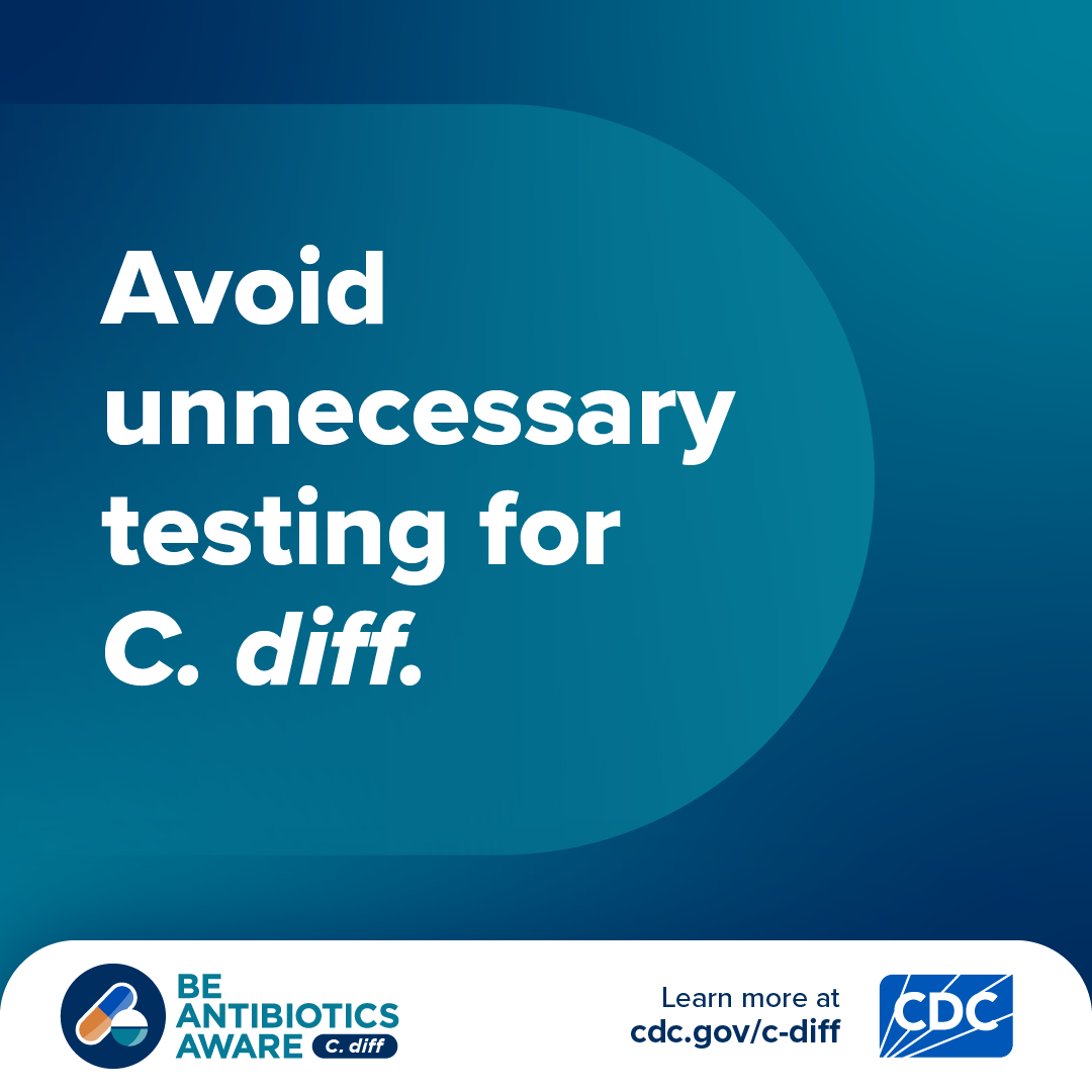 Avoid unnecessary testing for C. diff.