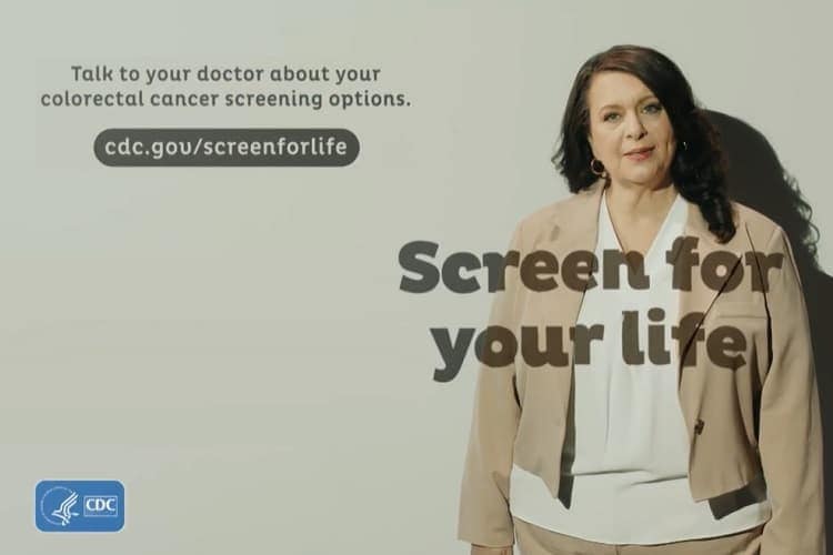 Screen for your life. Talk to your doctor about your colorectal cancer screening options. cdc.gov/screenforlife