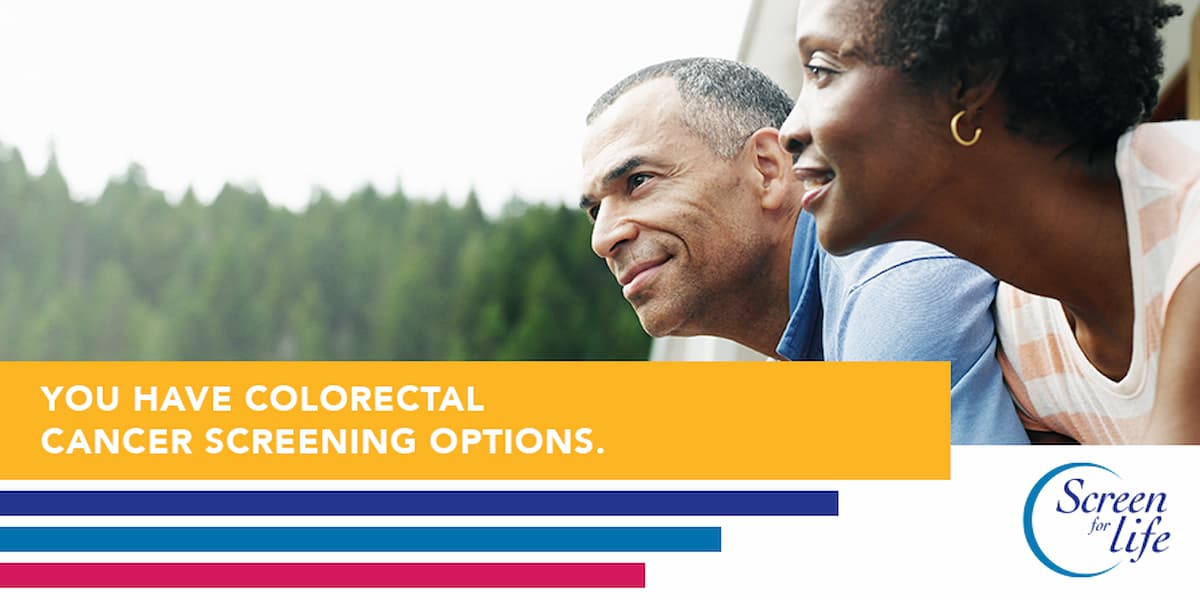 You have colorectal cancer screening options.
