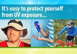 It's easy to protect yourself from UV exposure. Photos of men wearing a hat, applying sunscreen, and wearing a long-sleeved shirt and sunglasses.