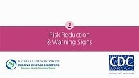 Risk Reduction and Warning Signs