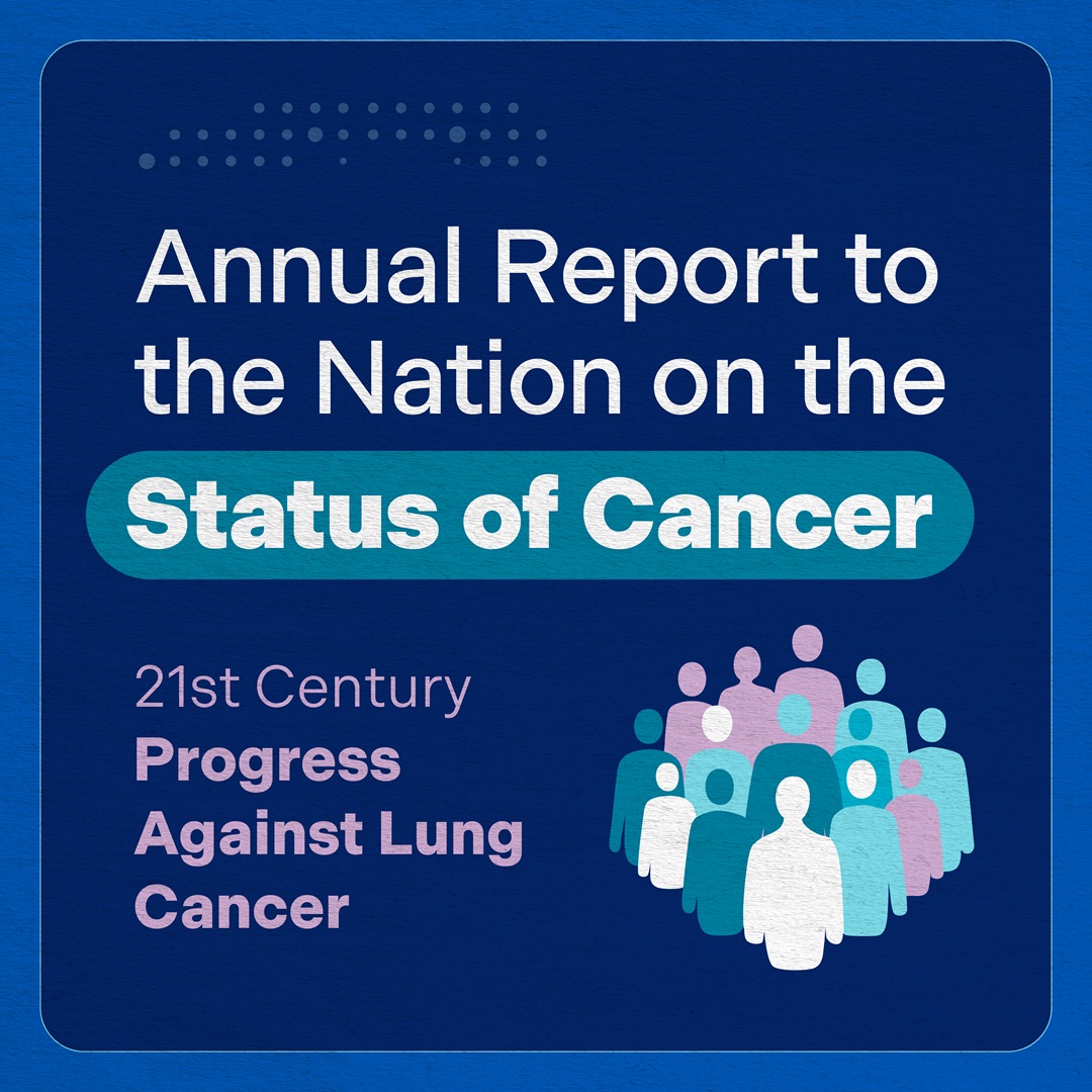 Annual Report to the Nation on the Status of Cancer: 21st century progress against lung cancer