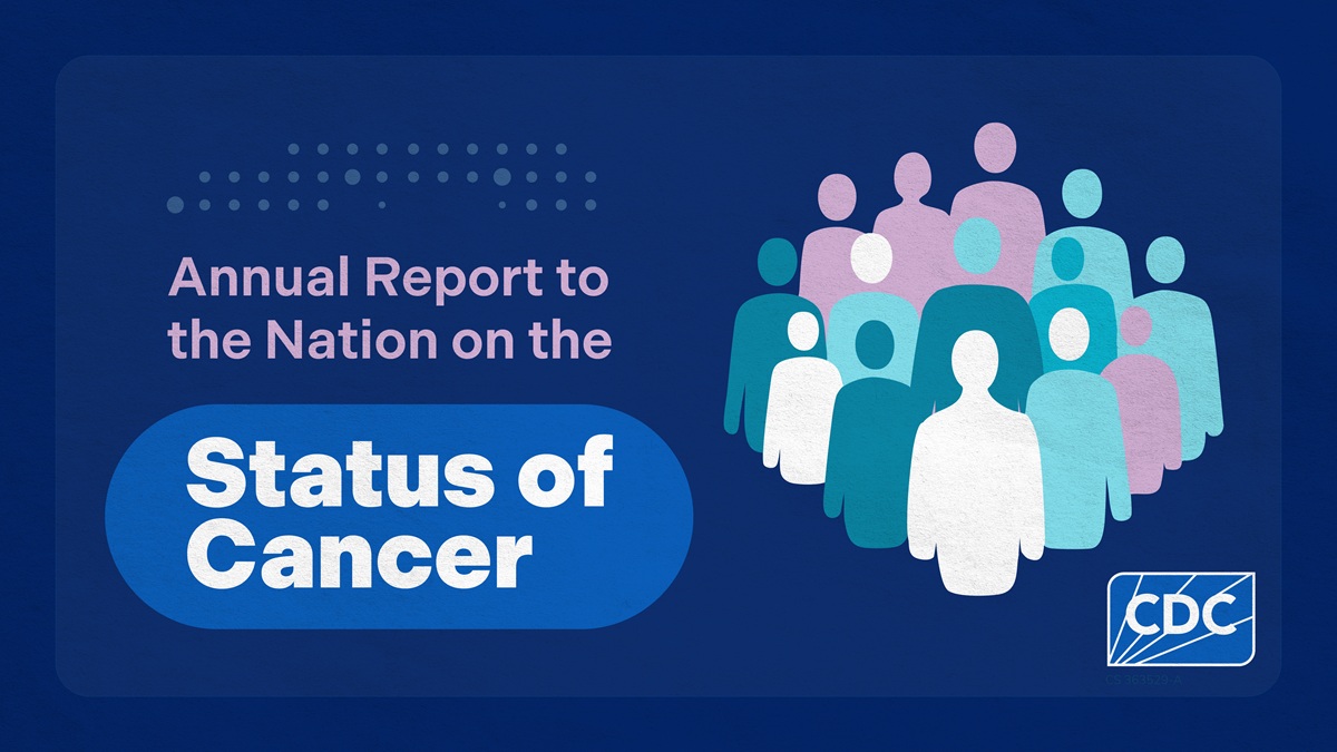 Annual Report to the Nation on the Status of Cancer