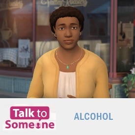 Talk to Someone: Alcohol