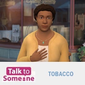 Talk to Someone: Tobacco