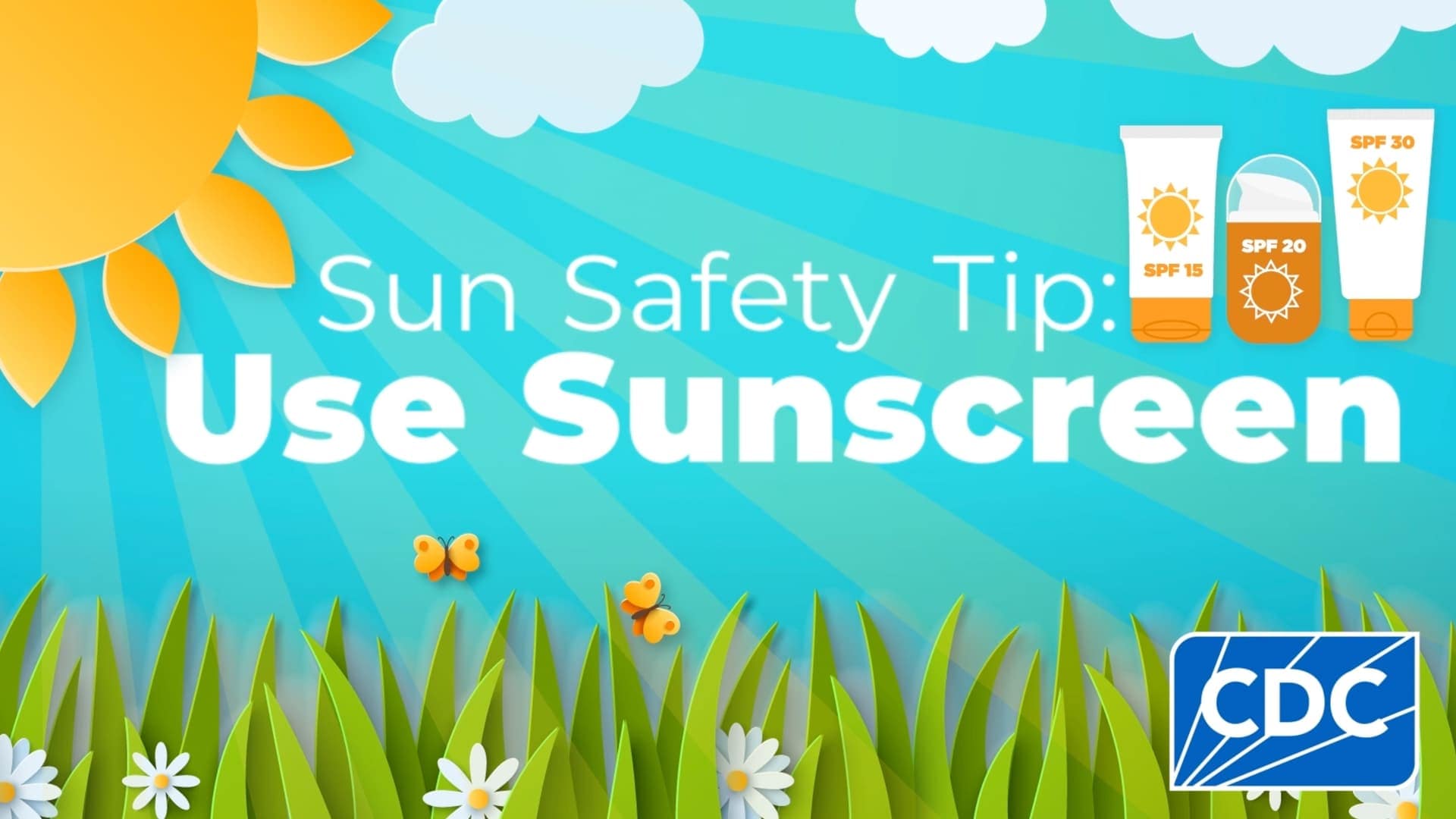 Sun Safety Tip: Use Sunscreen