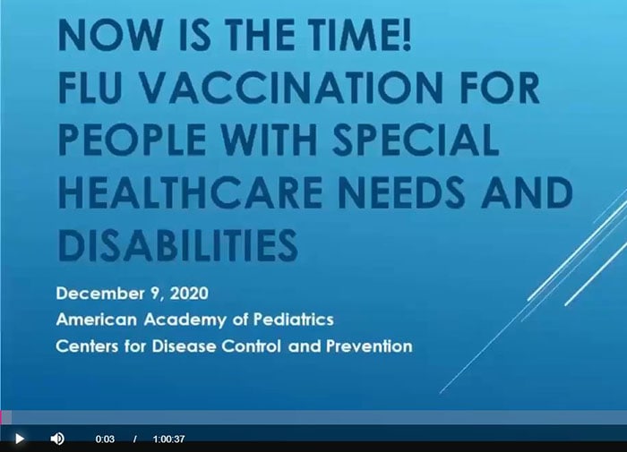 AAP Hosts ‘Now is the Time! Flu Vaccination for People with Special Healthcare Needs and Disabilities’