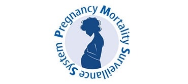 Pregnancy Mortality Surveillance System