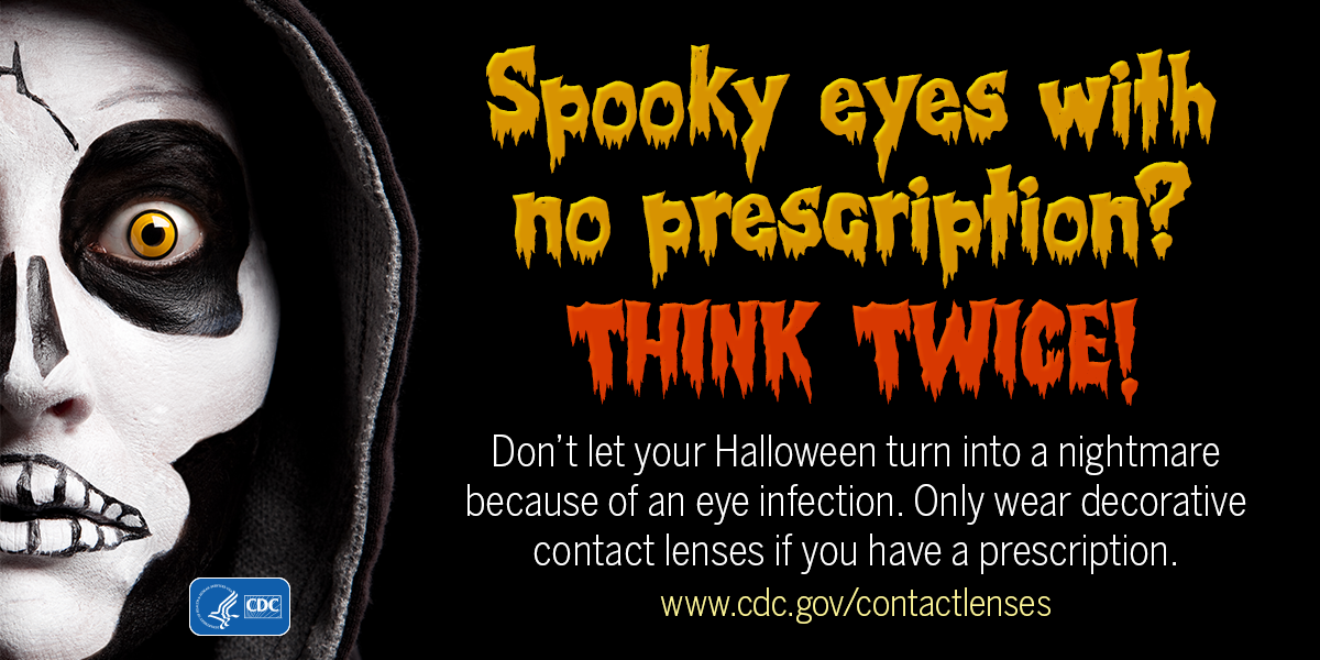 Spooky eyes with no prescription? Think twice.