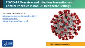 Covid 19 Overview And Infection Prevention And Control Priorities In Non Us Healthcare Settings Cdc