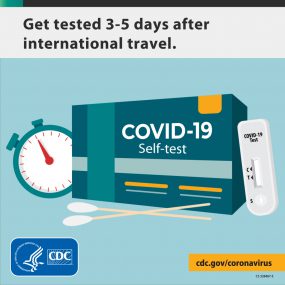 Get tested 3-5 days after international travel