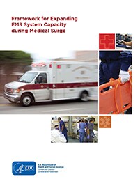 Framework for Expanding EMS System Capacity During Medical Surge