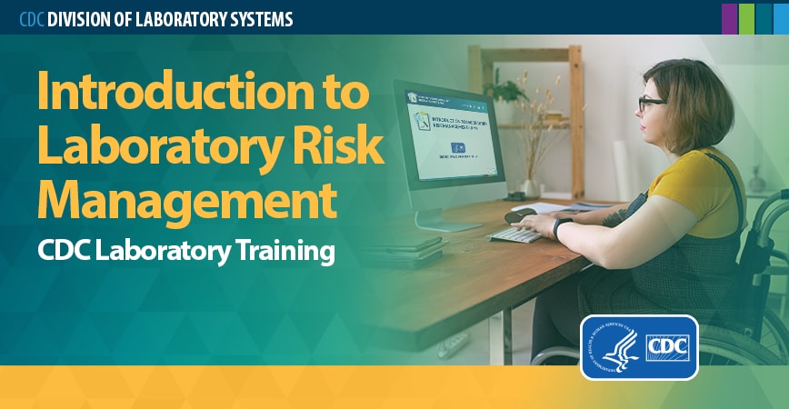 Introduction to Laboratory Risk Management