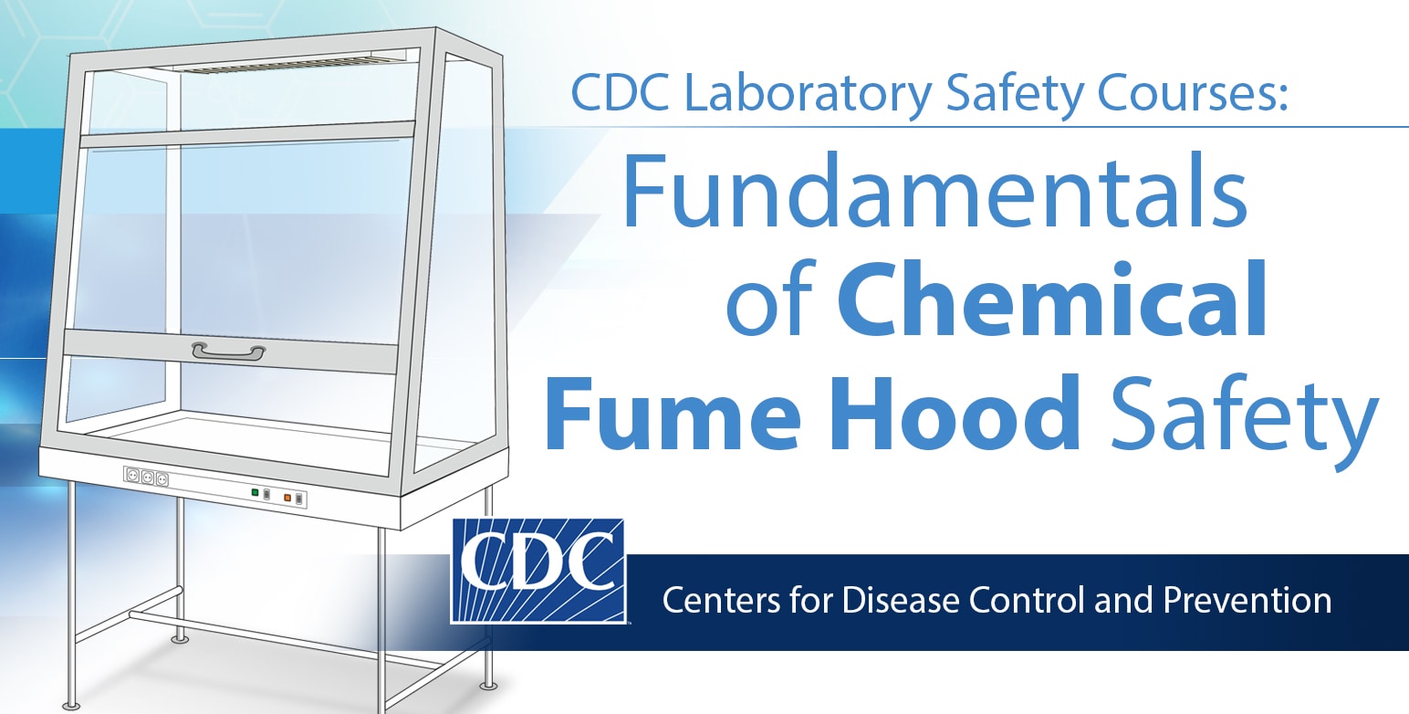 Chemical Fume Hood Course