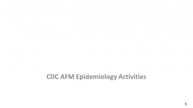 CDC AFM Epidemiology Activities