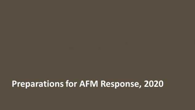 Preparations for AFM Response, 2020