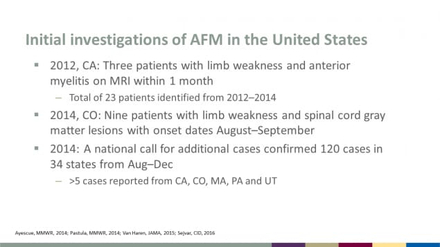 Initial investigations of AFM in the United States starting in 2012 through 2014