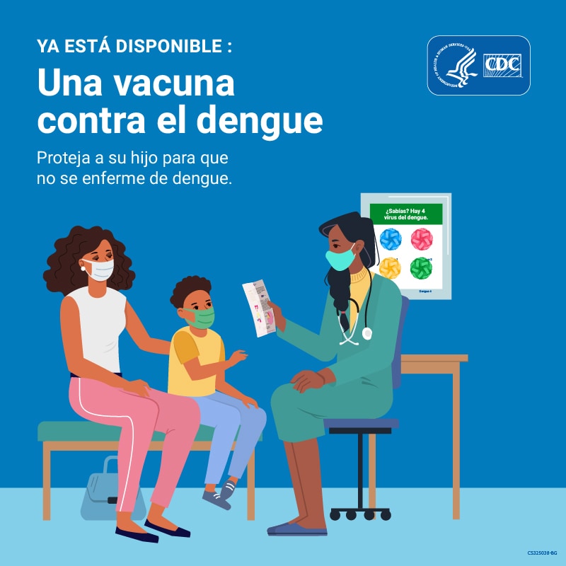 Una proveedora de salud habla con una madre y un niño, con texto en la imagen “Ya está disponible: una vacuna contra el dengue. Proteja a su hijo para que no se enferme de dengue”