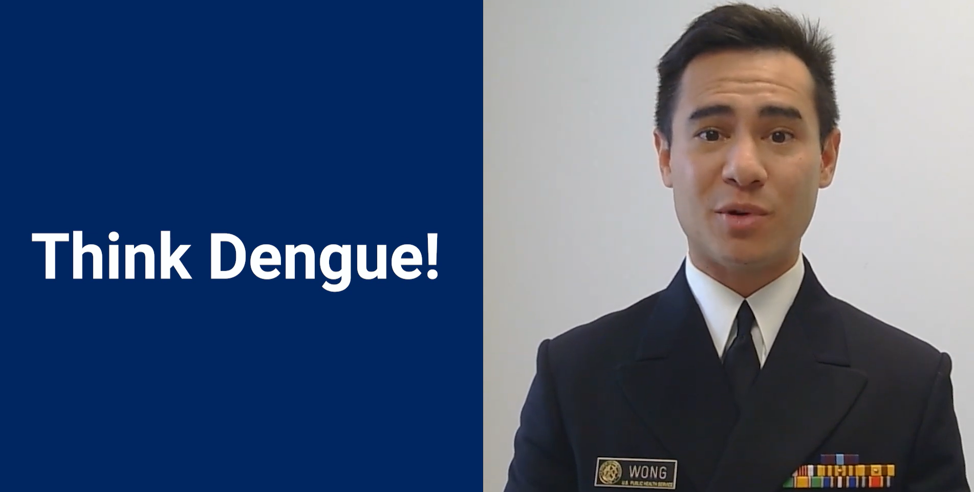 Portrait of a male clinician with the text "Think Dengue!" on the left side.