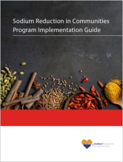 Sodium Reduction in Communities Program Implementation Guide