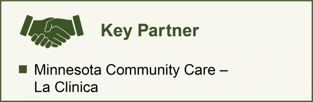 Key Partner: Minnesota Community Care—La Clinica