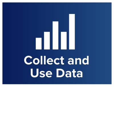 Collect and Use Data