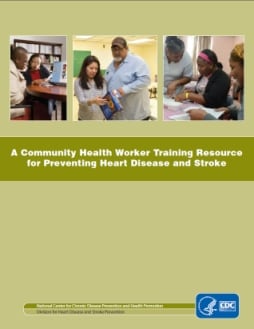 A Community Health Worker Training Resource for Preventing Heart Disease and Stroke