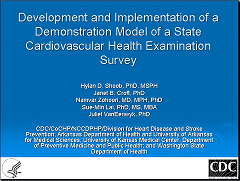 Image of the presentation: Development and Implementation of a Demonstration Model of a State Cardiovascular Health Examination Survey