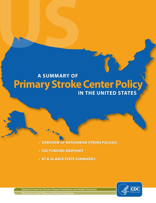 A Summary of Primary Stroke Center Policy in the United States